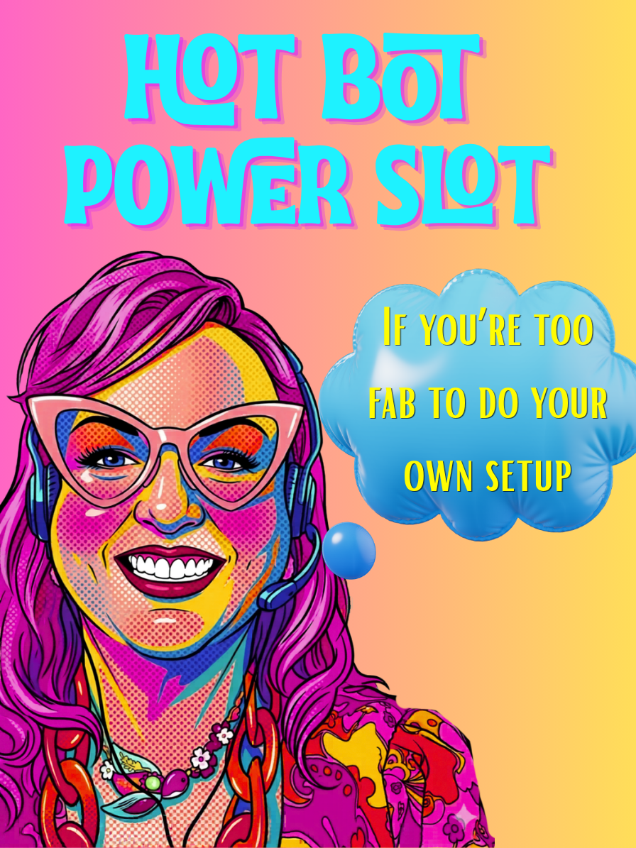 Hot Bot Power Slot | 50-Min 1-on-1 Bot Help