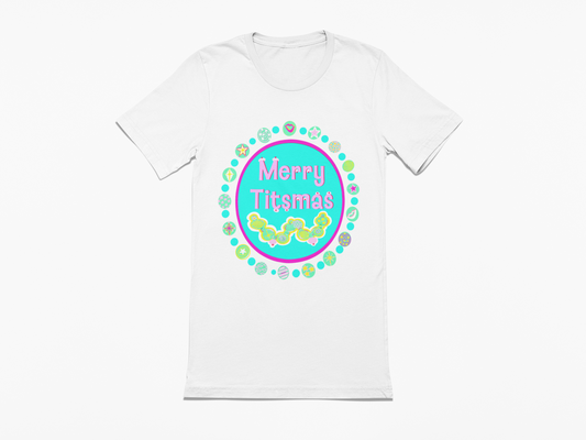Merry T!tsmas Unisex T‑Shirt in black or white up to size 5X