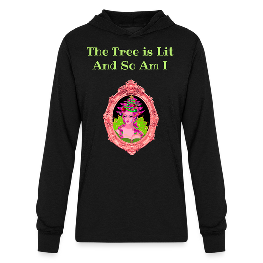 Unisex hoodie – The Tree is Lit And So Am I - Unisex Long Sleeve Hoodie Shirt