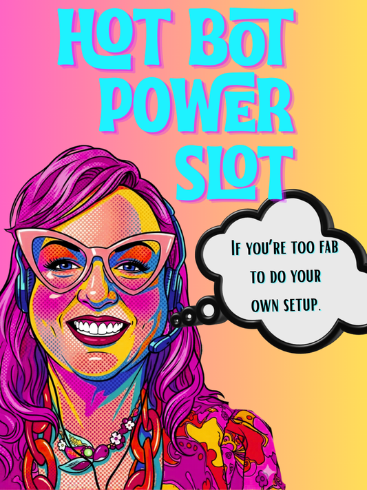 Hot Bot Power Slot | 50-Min 1-on-1 Bot Help