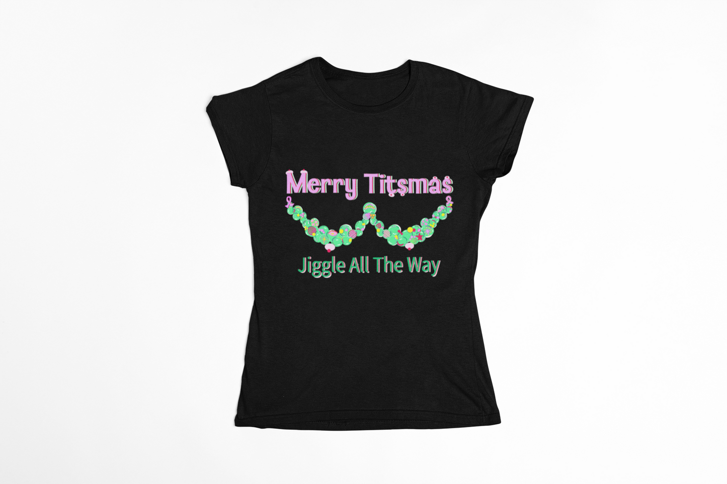 Merry T!tsmas “Jiggle All The Way” Women’s T‑Shirt — Holiday Mischief Tee