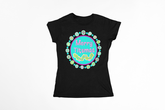 Merry T!tsmas Women’s T‑Shirt — Holiday Mischief Tee