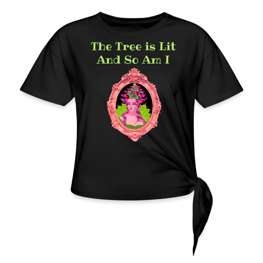 The Tree is Lit And So Am I - Women's Knotted Christmas T-Shirt - black