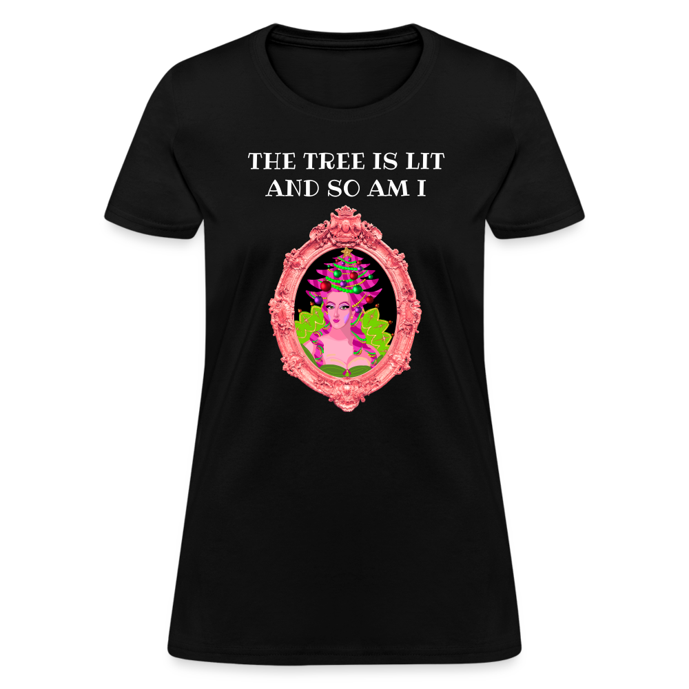 The Tree is Lit And So Am I - Women's Christmas T-Shirt - black