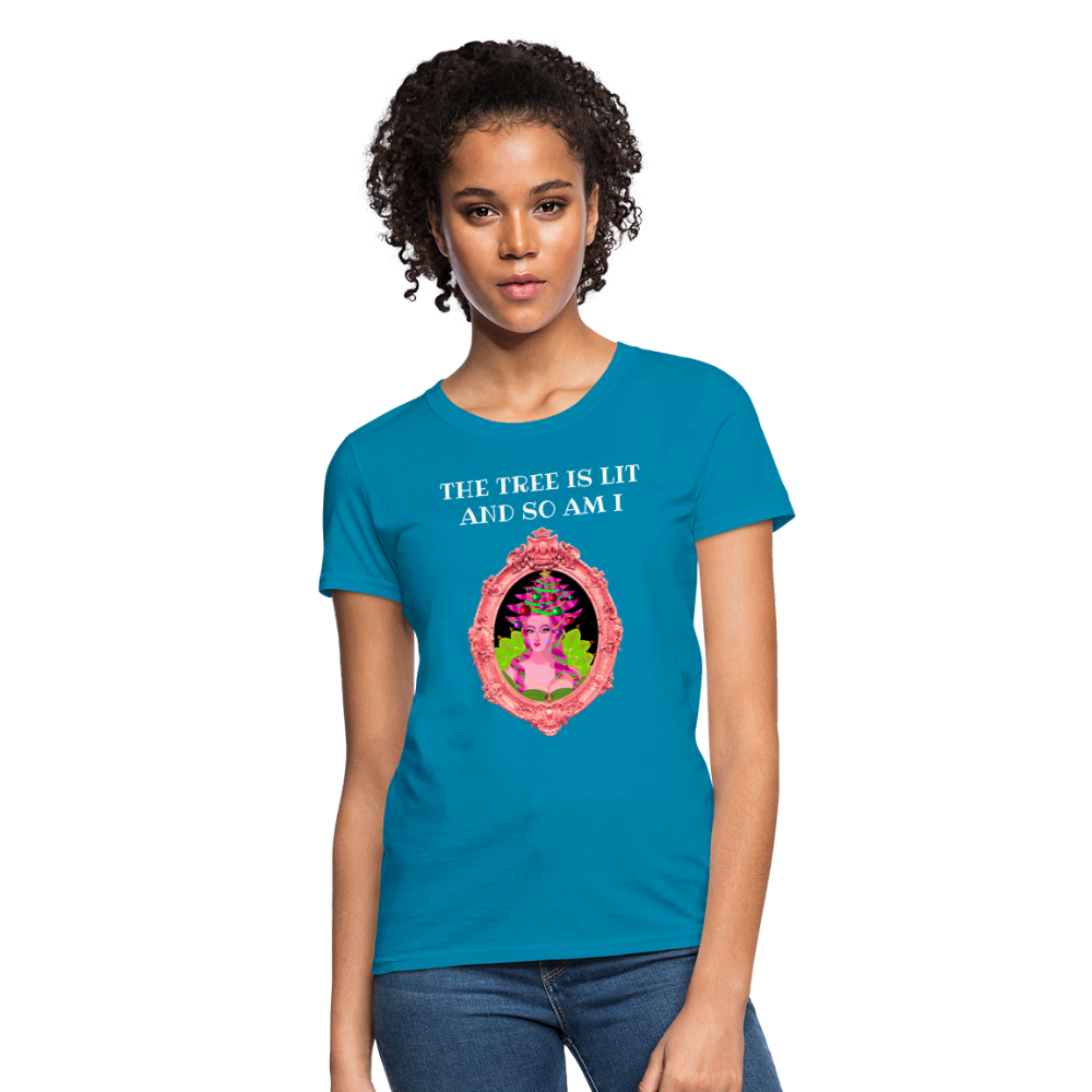 The Tree is Lit And So Am I - Women's Christmas T-Shirt - turquoise